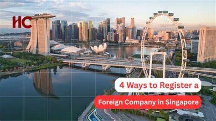 Can a foreign company operate in Singapore?