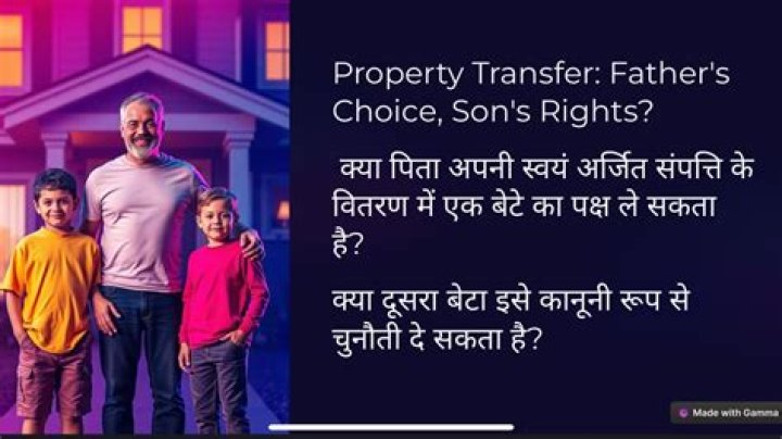 Can father give self acquired property to son?