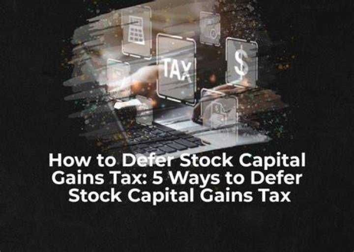Can I defer capital gains tax?