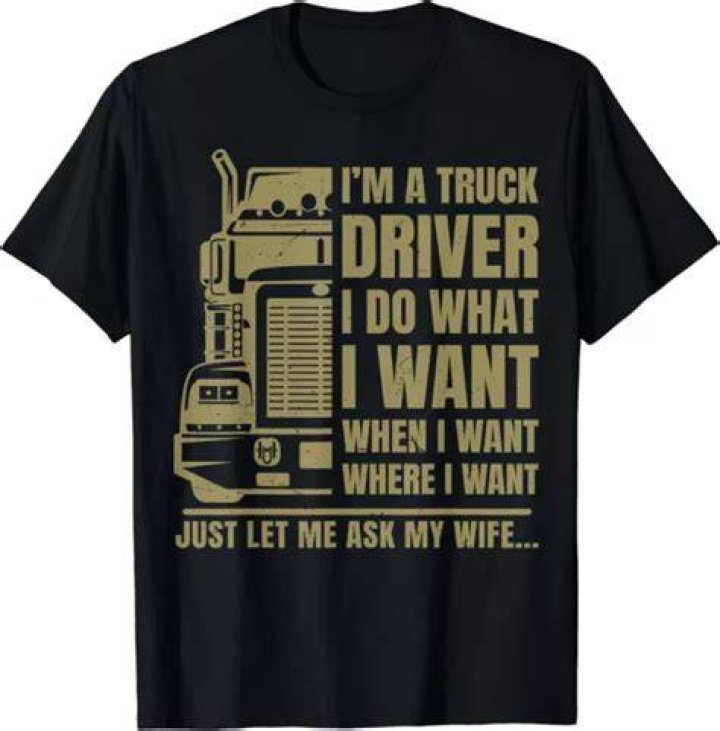 Can I take my wife with me as a truck driver?