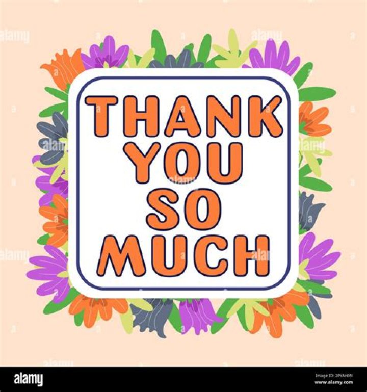 Do you say thank you very much or thank you so much?