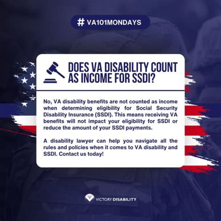 Does SSDI count VA disability as income?