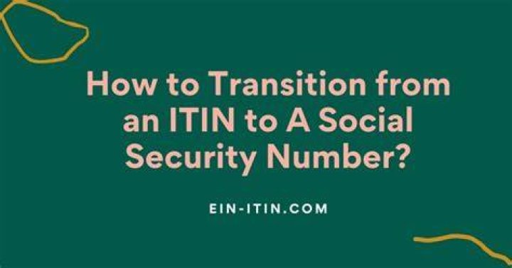 How can I change my ITIN number to Social Security?