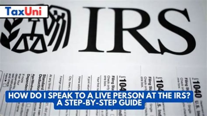 How do I speak to a live person at the IRS 2018?