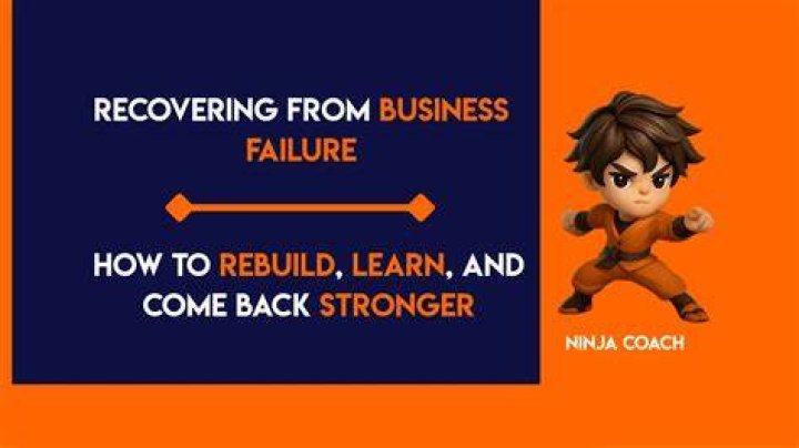How do you come back from business failure?