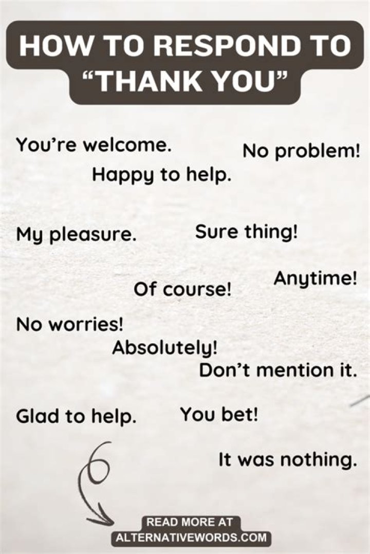 How do you respond to thank you to keep the conversation going?