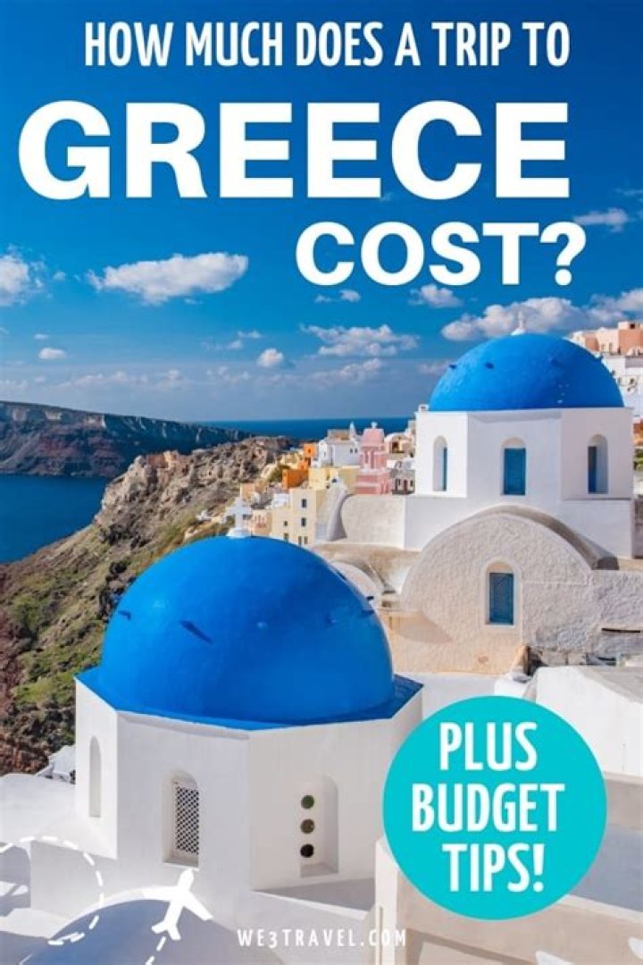 How much does it cost to go to Athens Greece?