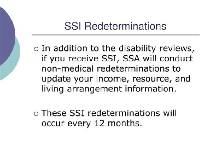 How often are SSI redeterminations?