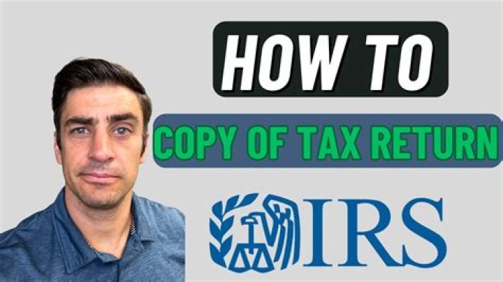 How to obtain a copy of your tax return?