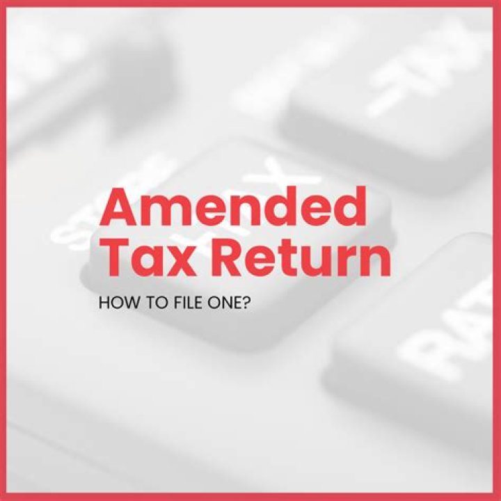 Is there a way to file an amended tax return?