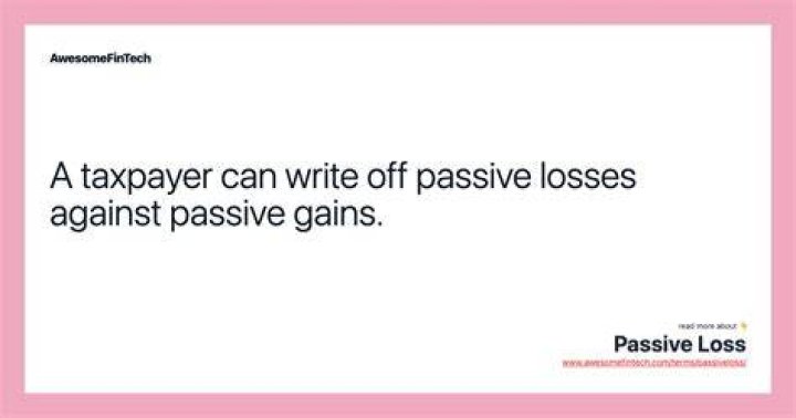 What can you do for passive losses?