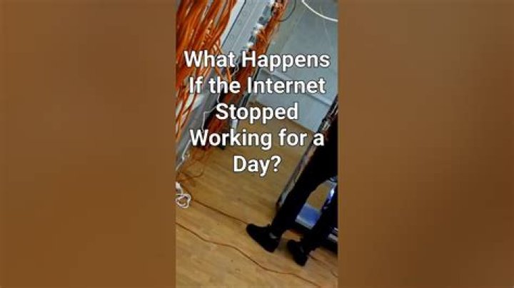 What if the internet stopped working for a day?