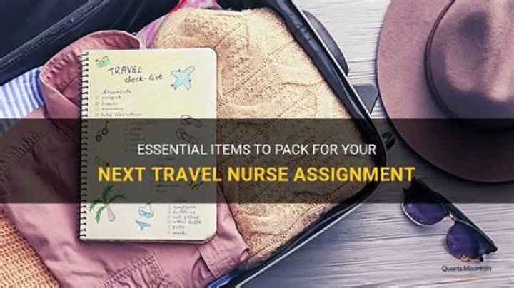 What should a travel nurse assignment take?