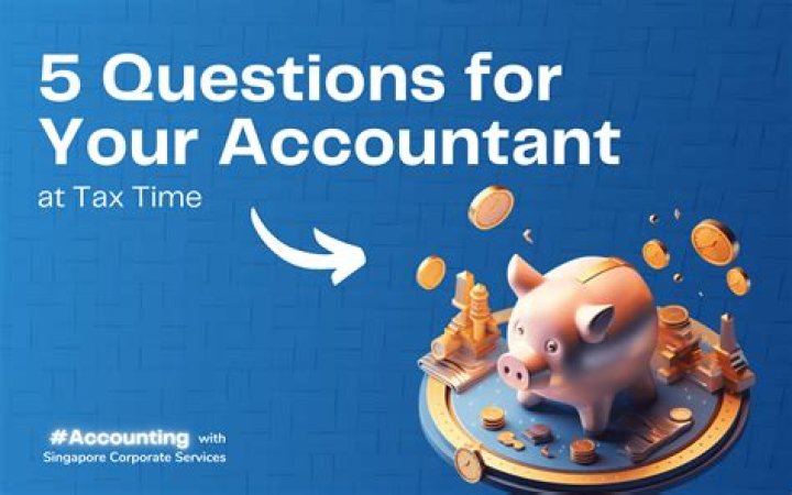 What should I ask my accountant during tax time?