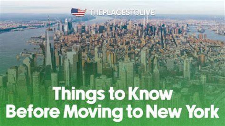 What should you know before moving to New York?