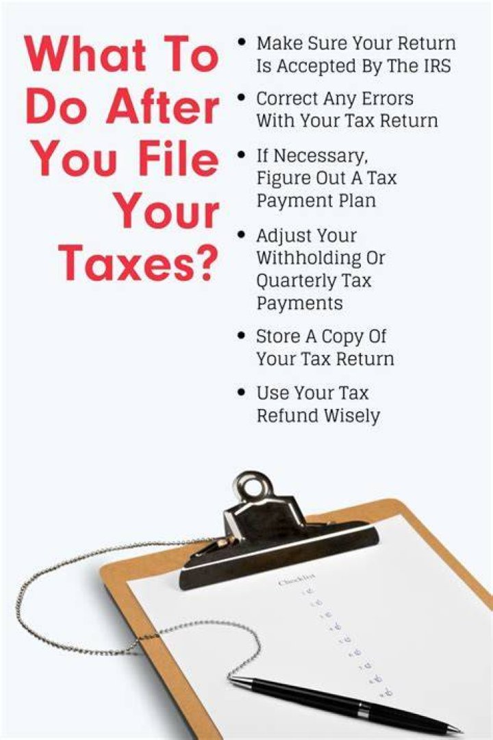 What to do after you file your 2018 tax return?
