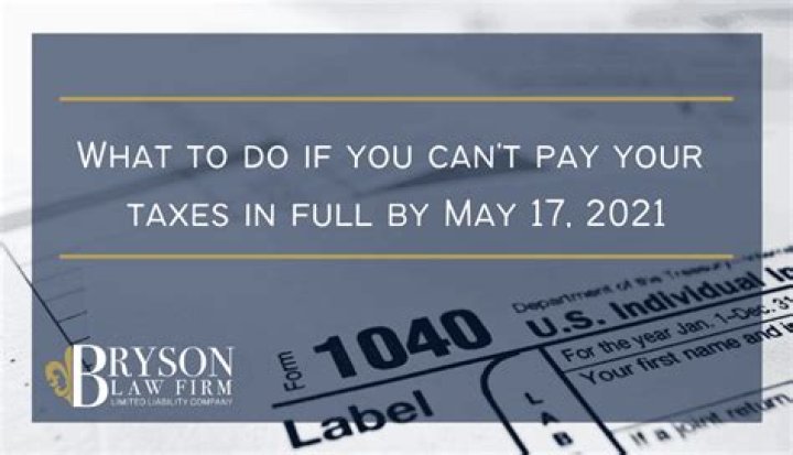What to do if you cant pay your taxes by May 17?