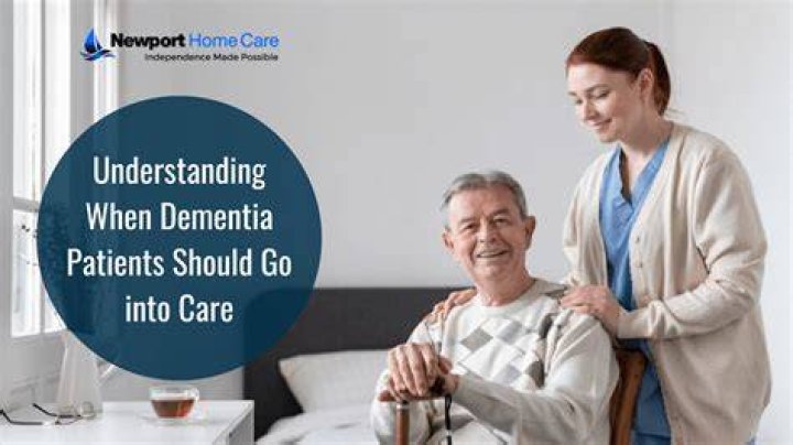 When does someone with dementia go into care?