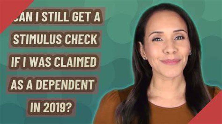 Will I get second stimulus if I was claimed as a dependent?